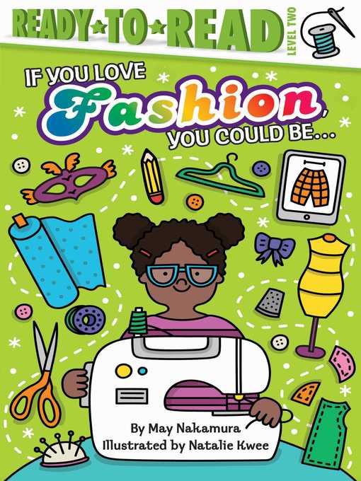 Title details for If You Love Fashion, You Could Be... by May Nakamura - Wait list